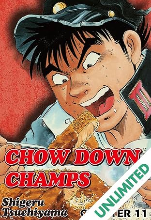 CHOW DOWN CHAMPS #11